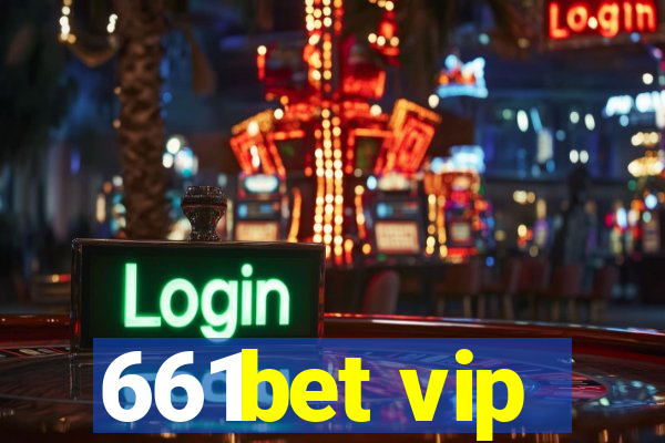 661bet vip